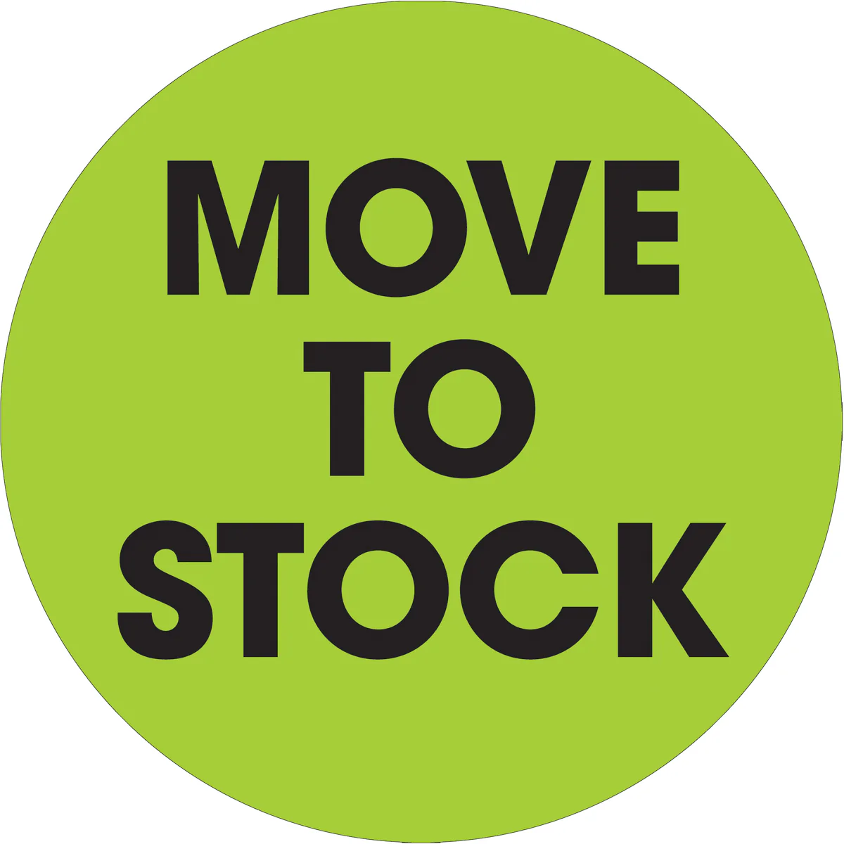2" Circle - "Move To Stock" Fluorescent Green Labels 500/Roll