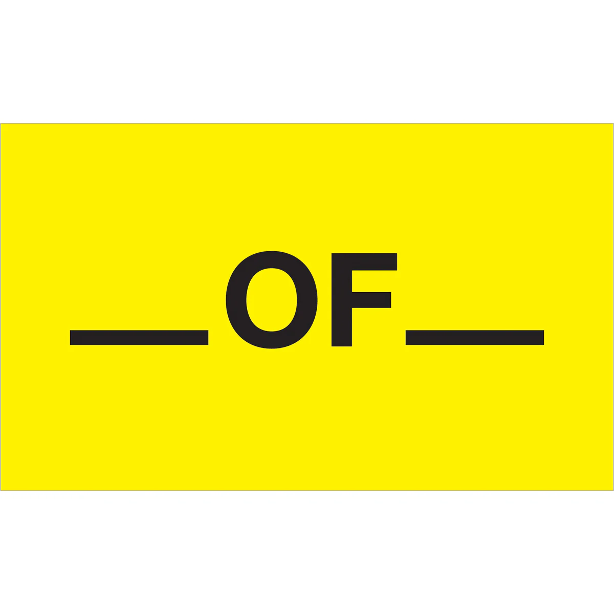 3 x 5" - "__ Of __" (Fluorescent Yellow) Labels 500/Roll