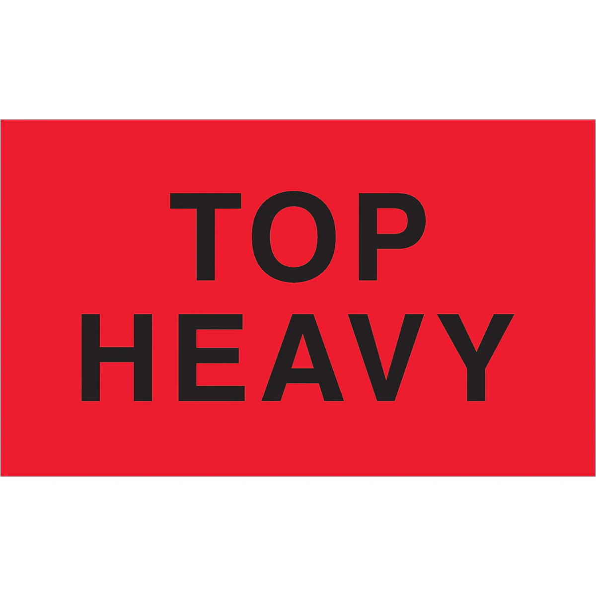 3 x 5" - "Top Heavy" (Fluorescent Red) Labels 500/Roll